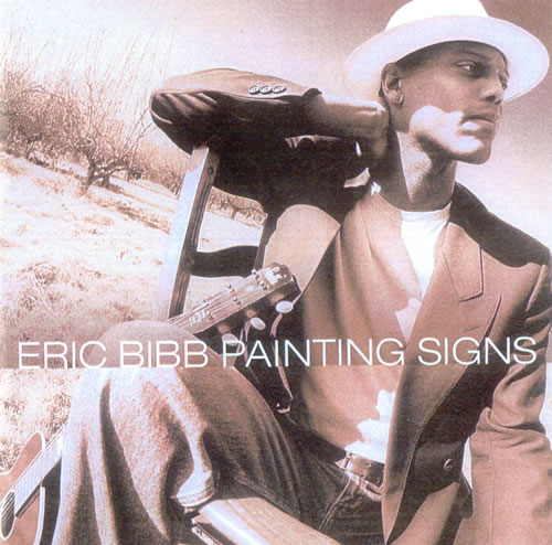 Eric Bibb Painting Signs CD-R acetate UK EBICRPA523946