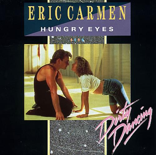 Eric Carmen Hungry Eyes 7" vinyl single (7 inch record / 45) UK ECA07HU294583