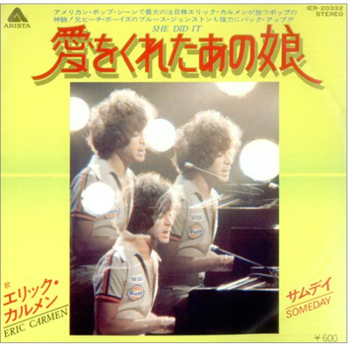 Eric Carmen She Did It 7" vinyl single (7 inch record / 45) Japanese ECA07SH425985