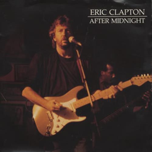 Eric Clapton After Midnight 7" vinyl single (7 inch record / 45) US CLP07AF83037