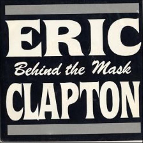 Eric Clapton Behind The Mask 7" vinyl single (7 inch record / 45) Spanish CLP07BE01685