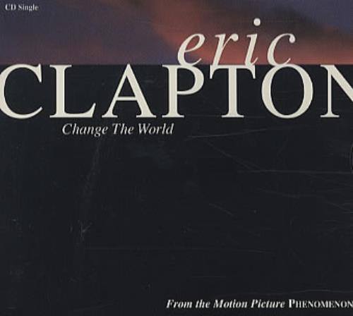 Eric Clapton Change The World CD single (CD5 / 5") US CLPC5CH70693