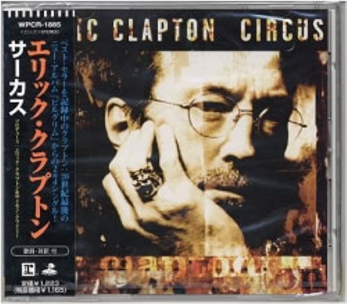 Eric Clapton Circus CD single (CD5 / 5") Japanese CLPC5CI116506