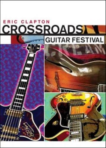 Eric Clapton Crossroads Guitar Festival - sealed DVD UK CLPDDCR309882
