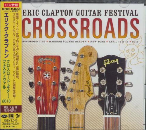 Eric Clapton Crossroads Guitar Festival 2013 2 CD album set (Double CD) Japanese CLP2CCR814396