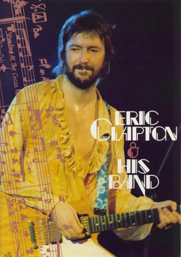Eric Clapton Eric Clapton & His Band + ticket tour programme Japanese CLPTRER322781