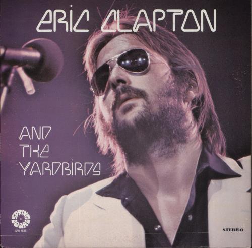 Eric Clapton Eric Clapton And The Yardbirds vinyl LP album (LP record) US CLPLPER461735