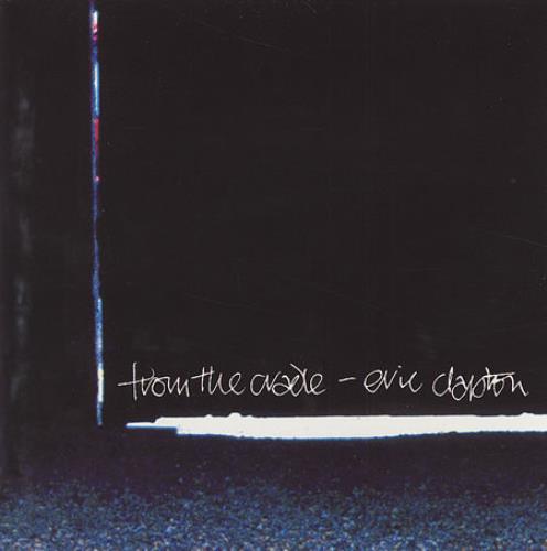 Eric Clapton From The Cradle CD album (CDLP) German CLPCDFR257435