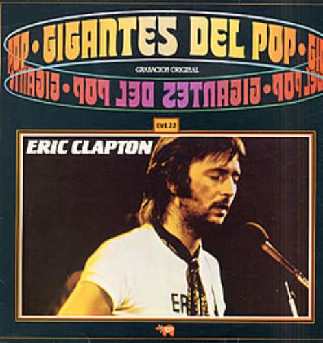 Eric Clapton Gigantes Del Pop vinyl LP album (LP record) Spanish CLPLPGI244413