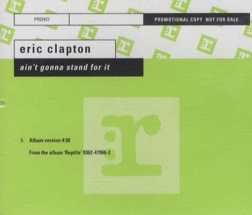 Eric Clapton I Ain't Gonna Stand For It CD single (CD5 / 5") German CLPC5IA186971