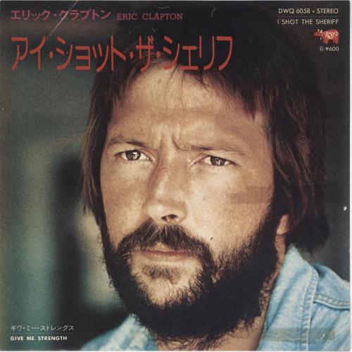 Eric Clapton I Shot The Sheriff 7" vinyl single (7 inch record / 45) Japanese CLP07IS719103
