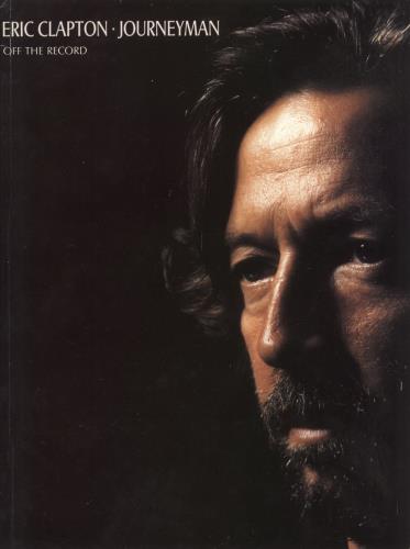 Eric Clapton Journeyman - Off The Record Songbook book UK CLPBKJO876492