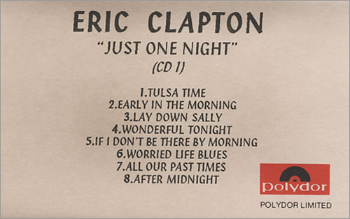 Eric Clapton Just One Night cassette album UK CLPCLJU196627