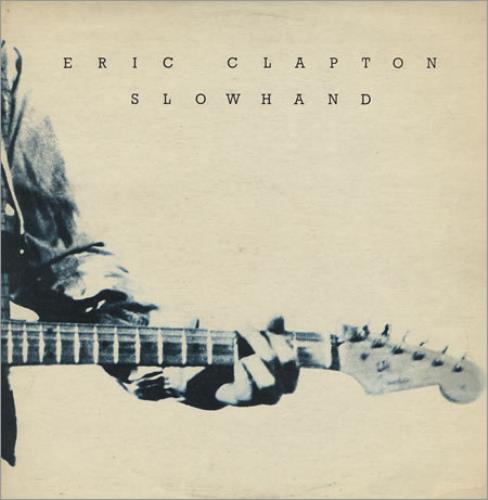 Eric Clapton Mano Lena - Slowhand vinyl LP album (LP record) Colombian CLPLPMA372415