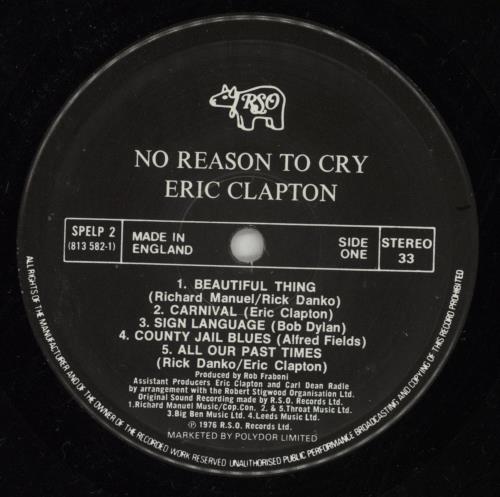 Eric Clapton No Reason To Cry vinyl LP album (LP record) UK CLPLPNO312755
