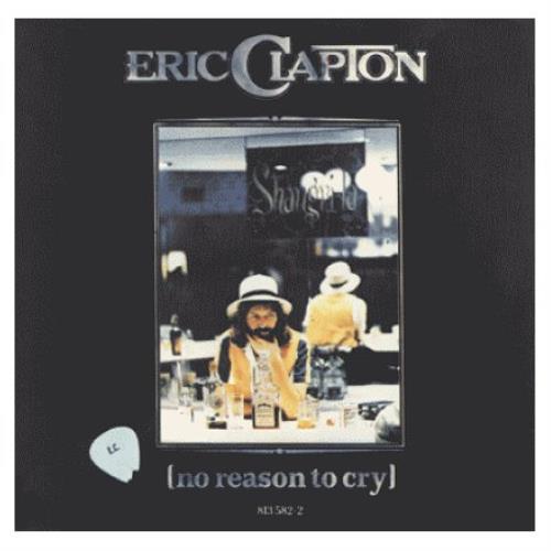 Eric Clapton No Reason To Cry CD album (CDLP) UK CLPCDNO445608