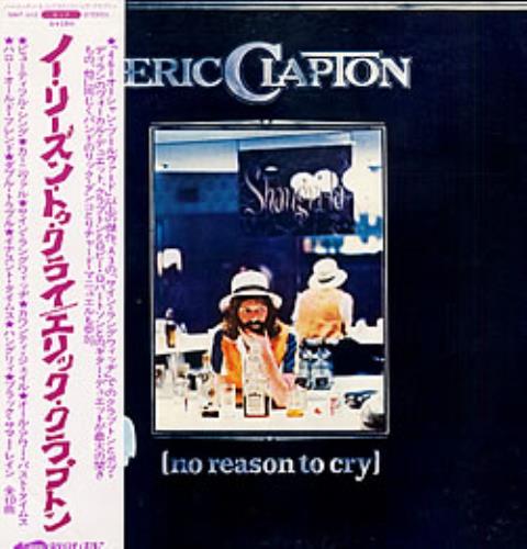 Eric Clapton No Reason To Cry vinyl LP album (LP record) Japanese CLPLPNO72799