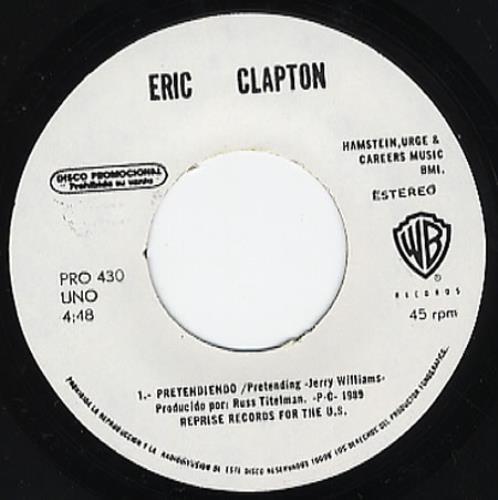 Eric Clapton Pretendiendo 7" vinyl single (7 inch record / 45) Mexican CLP07PR120495