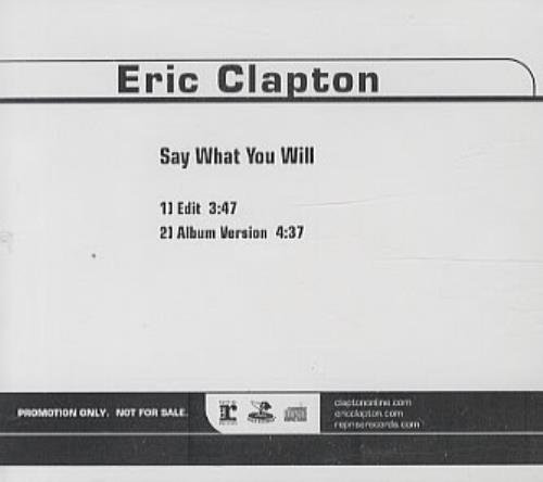 Eric Clapton Say What You Will CD single (CD5 / 5") US CLPC5SA339716