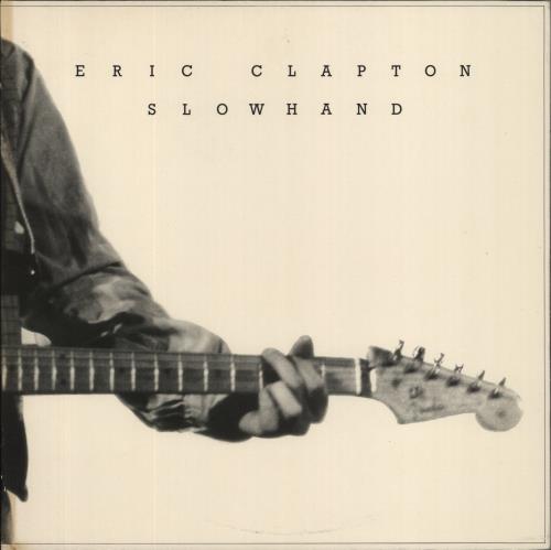 Eric Clapton Slowhand - 1st - Laminated vinyl LP album (LP record) UK CLPLPSL793856