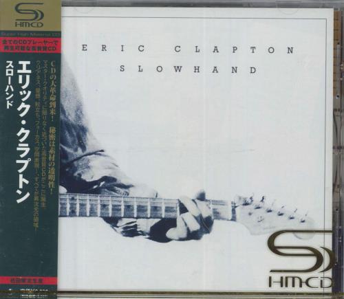Eric Clapton Slowhand SHM CD Japanese CLPHMSL421592