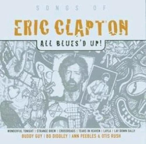 Eric Clapton Songs Of: All Blues'd Up CD album (CDLP) Dutch CLPCDSO359626