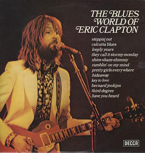 Eric Clapton The Blues World Of - 2nd vinyl LP album (LP record) UK CLPLPTH91933