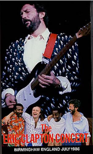 Eric Clapton The Eric Clapton Concert video (VHS or PAL or NTSC) UK CLPVITH194776