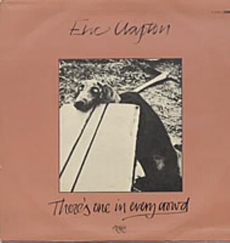 Eric Clapton There's One In Every Crowd vinyl LP album (LP record) Colombian CLPLPTH237798