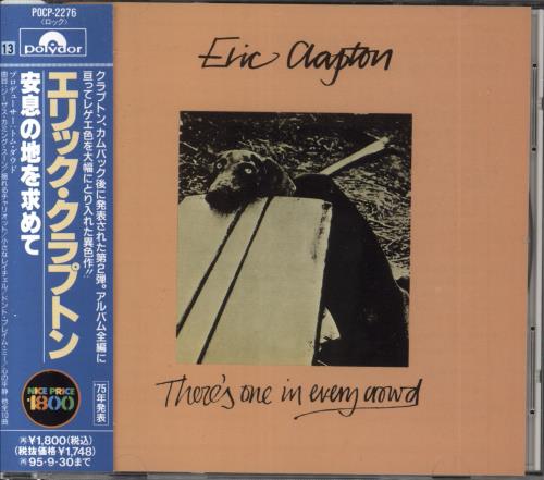Eric Clapton There's One In Every Crowd CD album (CDLP) Japanese CLPCDTH824101