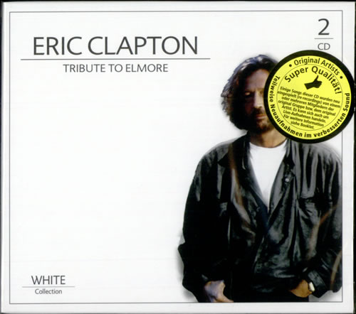 Eric Clapton Tribute To Elmore 2 CD album set (Double CD) Dutch CLP2CTR506962