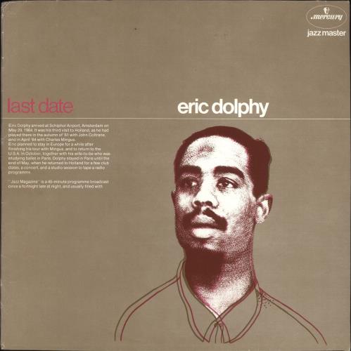 Eric Dolphy Last Date vinyl LP album (LP record) Dutch EDPLPLA702967