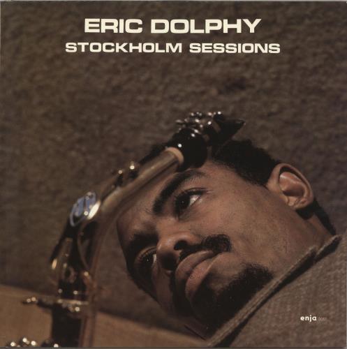 Eric Dolphy Stockholm Sessions vinyl LP album (LP record) German EDPLPST702966