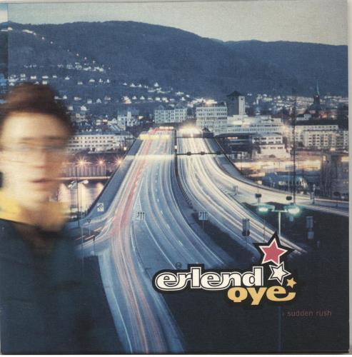 Erlend Oye Sudden Rush 7" vinyl single (7 inch record / 45) UK EYO07SU701912
