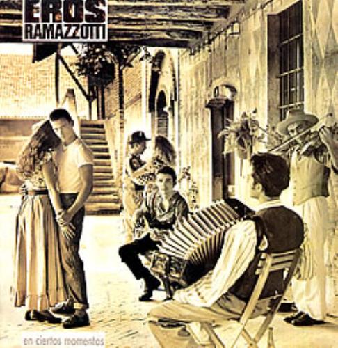 Eros Ramazzotti En Ciertos Momentos vinyl LP album (LP record) Venezuelan ERZLPEN266260