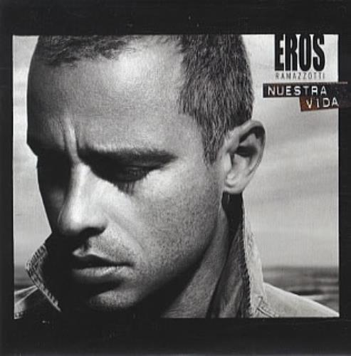 Eros Ramazzotti Nuestra Vida CD single (CD5 / 5") Mexican ERZC5NU340717