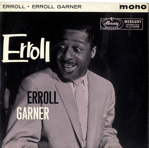 Erroll Garner Erroll EP 7" vinyl single (7 inch record / 45) UK EA707ER600041