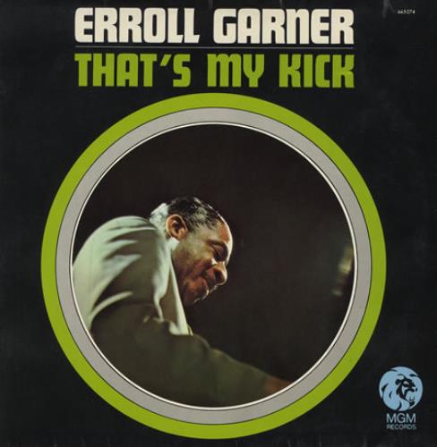 Erroll Garner That's My Kick vinyl LP album (LP record) German EA7LPTH378417