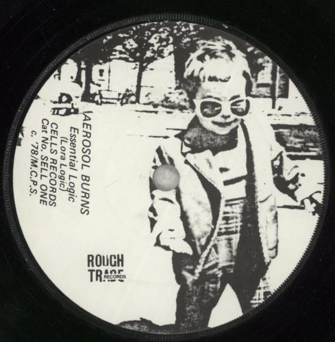 Essential Logic Aerosol Burns 7" vinyl single (7 inch record / 45) UK EAZ07AE507551