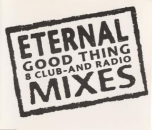 Eternal Good Thing Mixes CD single (CD5 / 5") Dutch ETEC5GO96314