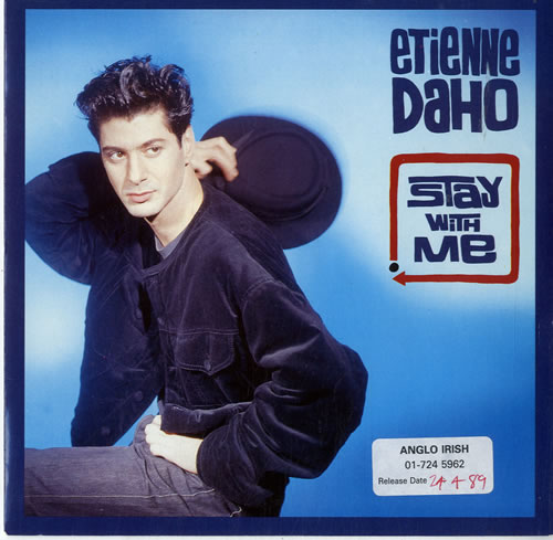 Etienne Daho Stay With Me 7" vinyl single (7 inch record / 45) UK ETD07ST100355