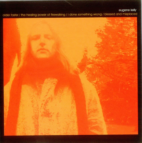 Eugene Kelly Older Faster CD single (CD5 / 5") UK EUKC5OL270536