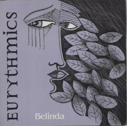Eurythmics Belinda 7" vinyl single (7 inch record / 45) UK EUR07BE02515