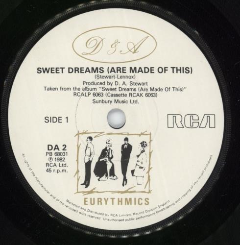 Eurythmics Sweet Dreams (Are Made Of This) 7" vinyl single (7 inch record / 45) UK EUR07SW58091
