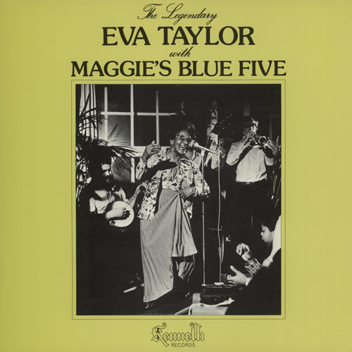Eva Taylor The Legendary Eva Taylor With Maggie's Blue Five vinyl LP album (LP record) Swedish H75LPTH641983