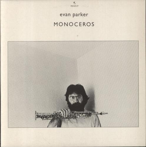 Evan Parker Monoceros - Test Pressing vinyl LP album (LP record) UK EPALPMO851771