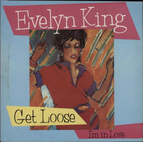 Evelyn 'Champagne' King Get Loose 12" vinyl single (12 inch record / Maxi-single) UK EKI12GE632852