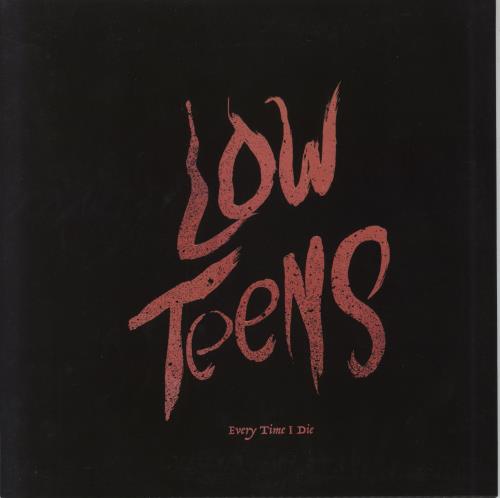 Every Time I Die Low Teens vinyl LP album (LP record) UK F5VLPLO792316