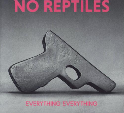 Everything Everything No Reptiles 7" vinyl single (7 inch record / 45) UK EVJ07NO769003
