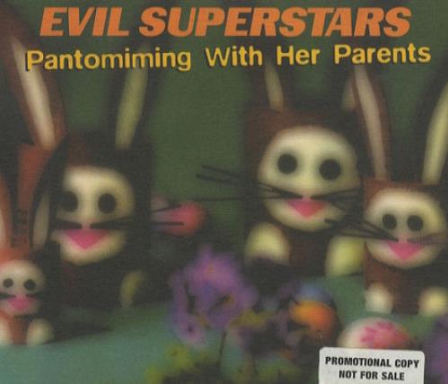 Evil Superstars Pantomiming With Her Parents CD single (CD5 / 5") UK EVUC5PA442648
